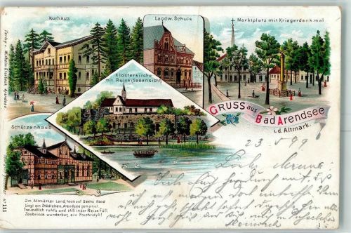 Arendsee 1899 Kurhaus Landw. Schule Marktplatz mit Kriegerdenkmal Klosterkirche mit Ruine Schützenhaus