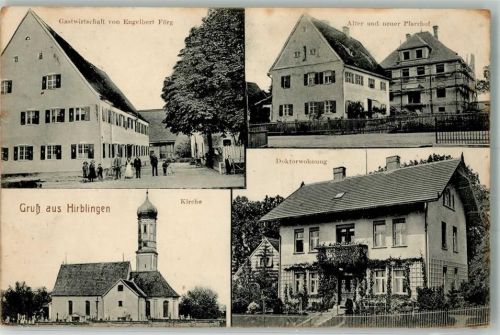 Hirblingen Gasthaus Förg Alter und neuer Pfarrhof Arztwohnung Dorfkirche