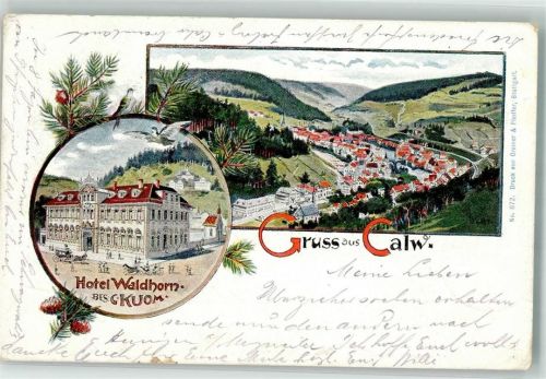 Calw 1900 Hotel Waldhorn Württemberg. Bahnpoststempel
