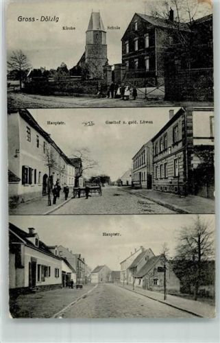 Dölzig Kirche Schule Gasthaus zum goldenen Löwen Hauptstraße