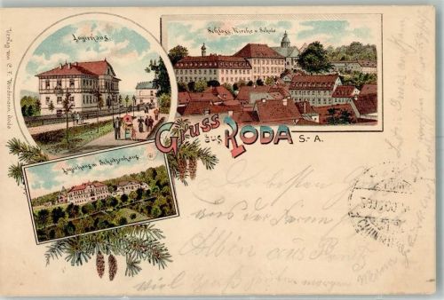 Roda 1900 Logirhaus mit Schützenhaus Schloß Kirche Schule