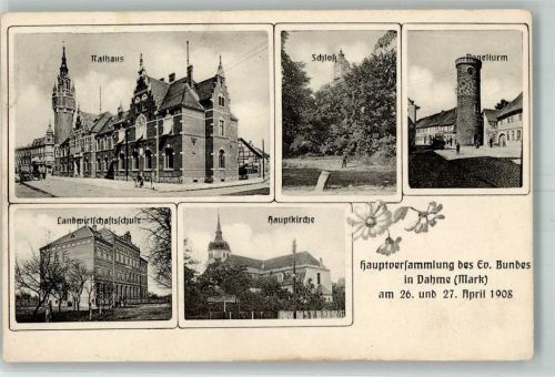 14913 O1701 Dahme , Mark 1908 - Hauptversammlung des Ev. Bundes 1908 Schloss Rathaus Landwirtschafsschule Nagelturm