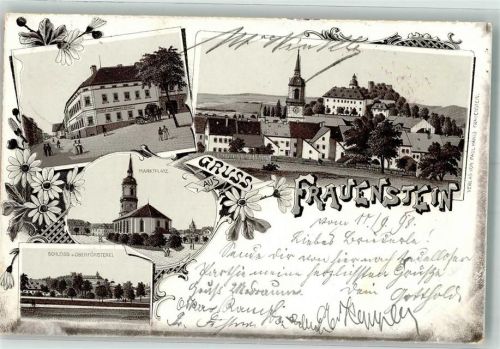 Frauenstein 1898 Marktplatz Stadtkirche Schloß Frauenstein Gasthaus zum goldenen Löwen
