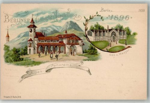 Treptow 1896 Berliner Gewerbe-Ausstellung 1896 Alpen Panorama Gas und Wasser