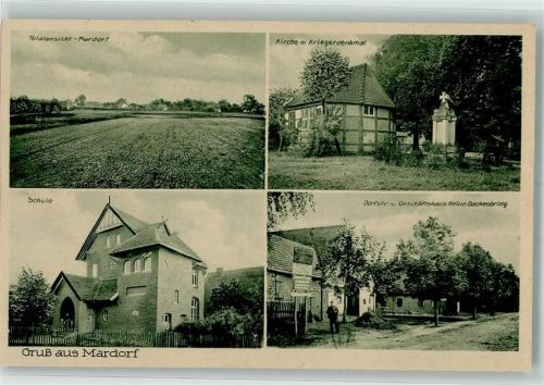 Mardorf Geschäftshaus Heinr. Dankerbring Dorfstraße Schule Kirche Kriegerdenkmal