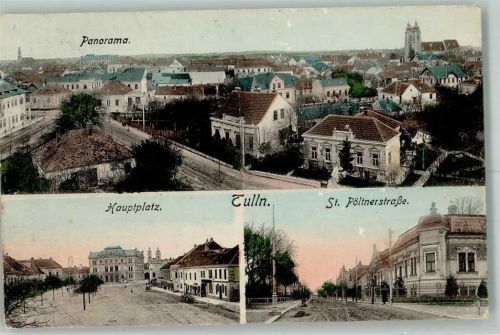 Tulln 1916 Hauptplatz St. Pöltner Straße