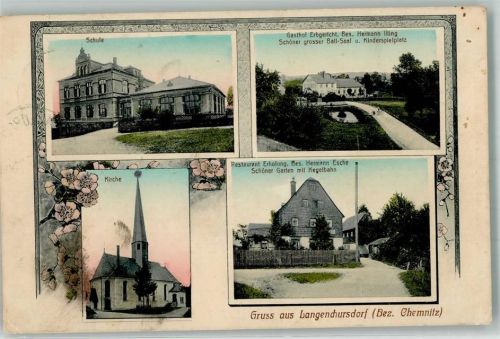 Langenchursdorf 1913 Gasthaus zur Erholung Schulhaus Gasthaus Erbgericht