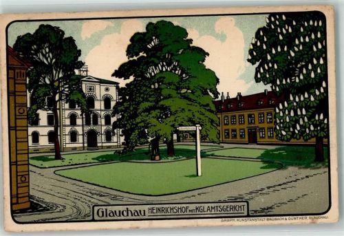 Glauchau 1914 Heinrichshof m. Kgl. Amtsgericht