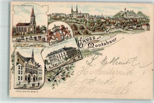 Montabaur 1902 Kaiser Wilhelm-Gymnasium Rathaus Ev. Kirche Wappen