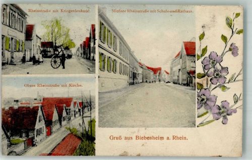Biebesheim 1915 Rheinstrasse Wagenrad Kriegerdenkmal Obere Rheinstrassse Mittlere Rheinstrasse Schloss Rathaus