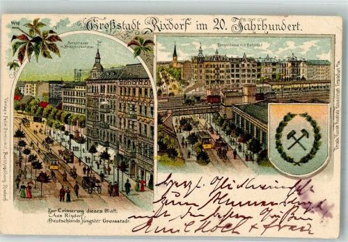 Rixdorf 1903 Rixdorf im 20. Jahrhundert Bergstrasse Bahnhof Kriegerdenkmal Wappen