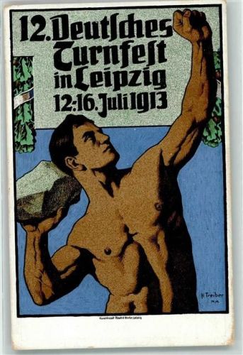 Leipzig 1913 12. Deutsches Turnfest 1913 signiert H. Treiber Offiz. Festpostkarte Nr. 4 Der Der Steinwerfer