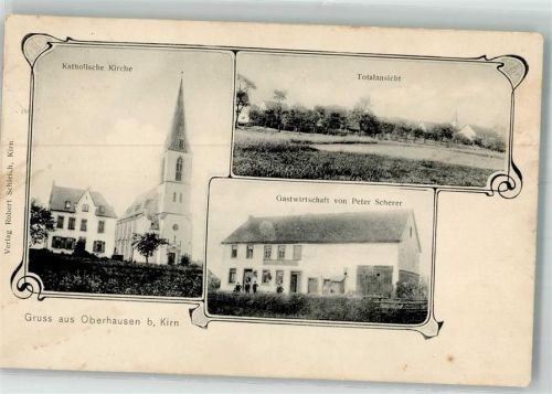 Oberhausen 1915 Kath. Kirche Gasthaus Scherer