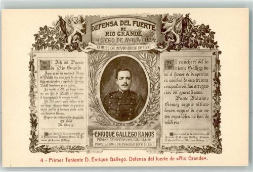 1895 4 - Primer Teniente D. Enrique Gallego Defensa del fuerte de Rio Grande Ciego de Avila