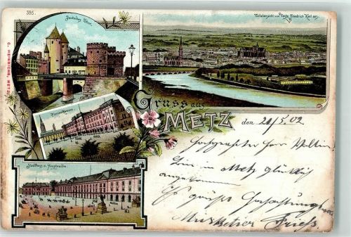 Metz 1902 Deutsches Tor Stadthaus Hauptwache Pionier Kaserne