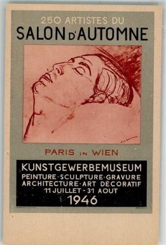 Wien 1. Bezirk, Innere Stadt Paris in Wien Ausstellung Salon d`Automne Medizin Kunstausstellung 1946 Sonderstempel