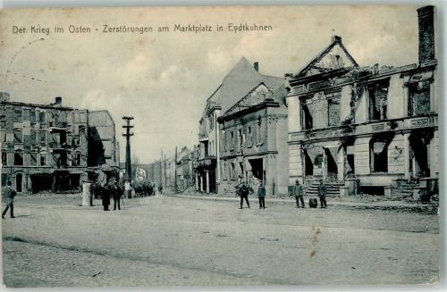 Eydtkuhnen 1915 Krieg im Osten Zerstörung am Marktplatz Litfaßsäule