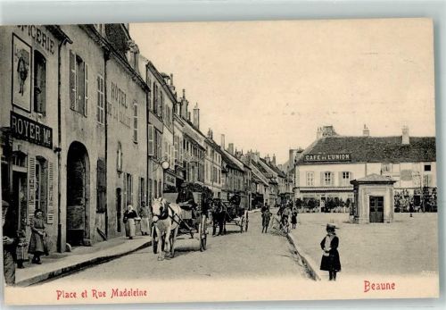21200 Beaune - Place et Rue Madeleine Cafe de L Union Kutsche Uhr Geschäft Royer