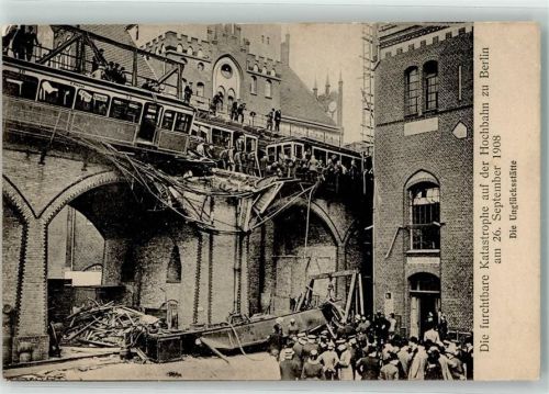 Berlin Mitte 1908 Katastrophe Unglück Hochbahn kippt auf die Straße