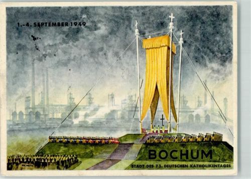 Bochum Stadt des 73. Deutschen Katholikentages sign. Kurt Hubert Vieht