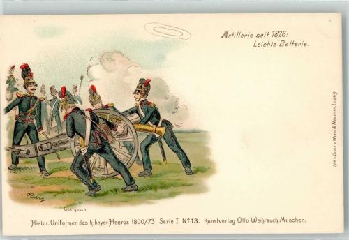 1900 Artillerie leichte Batterie sign. Kurt Serie I Nr. 13 Historische Uniformen des bayer. Heeres 1800/73