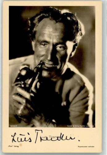 Original Unterschriften/ Autogramm Trenker Luis Pfeife
