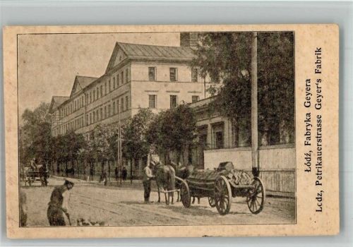 Litzmannstadt 1915 Fabrik Geyer Petrikauerstrasse Feldpost WK I