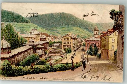Bad Wildbad 1903 sign. Ritter Wilh. Trinkhalle