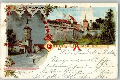 Augsburg 1898 Rotes Tor Wertachbrucker-Tor