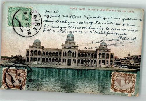 Port Said 1906 Palais d´Administration du Canal Marke bildseitig