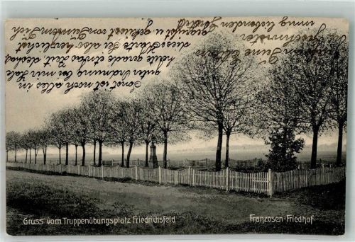 Friedrichsfeld 1913 Franzosen Friedhof Truppenübungsplatz Gruss