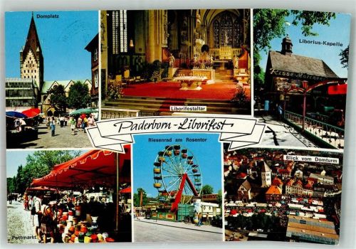 Paderborn Liborifest Domplatz Liborifestaltar Liboruis Kapelle Pottmarkt Riesenrad Rosentor Blick vom Domturm