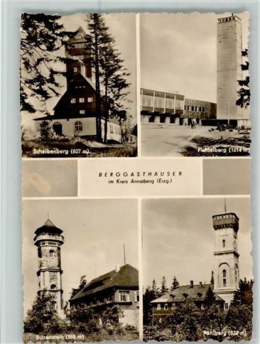 Annaberg-Buchholz Berggasthäuser Scheibenberg Fichtelberg Bärenstein Pöhlberg