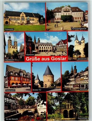 Goslar Kaiserpfalz Kämmereigebäude Marktkirche Marktplatz Jakobikirche Kaiserworth Breites Tor Schuhhof An der Abzucht Domvorhalle