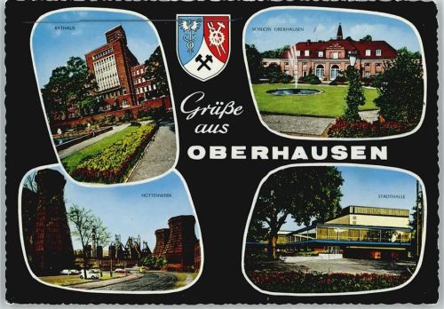Oberhausen Rathaus, Hüttenwerk, Stadthalle, Schloß