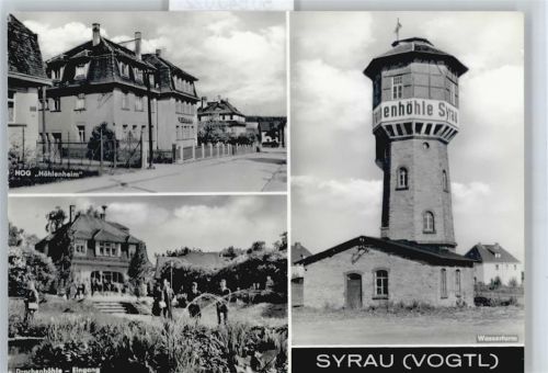 Syrau Wasserturm, Gaststätte Höhlenheim