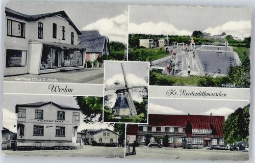 Wrohm Kaufhaus Claus Hölck, Schwimmbad, Windmühle, Schlachthof