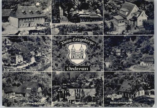 Oederan Gasthaus Grüne Tanne, Erholungsheim Ringethal, Fichtelberghaus, Forsthaus Borstendorf, Zschopau-Talsperre