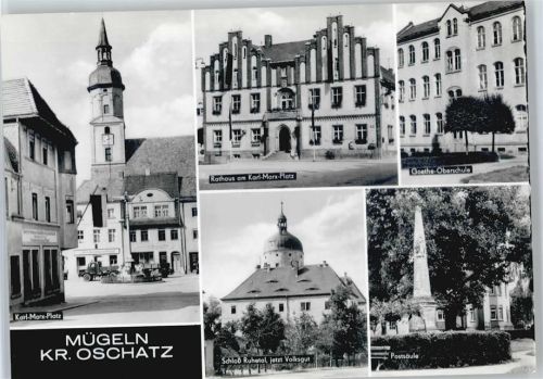 Mügeln Karl-Marx-Platz, Rathaus, Goethe-Oberschue, Schloss Ruhetal, Postsäule