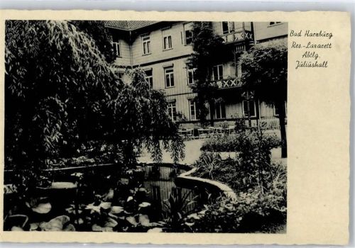 Bad Harzburg Lazarett, Juliushall