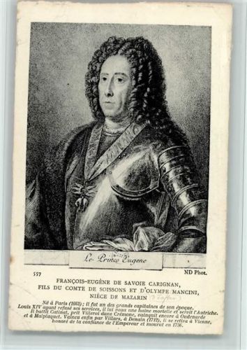 ND Phot. Nr. 557 Le Prince Eugene Francois-Eugène de Savoie Carignan