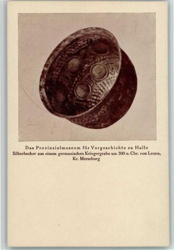Halle Provinzialmuseum für Vorgeschichte Silberbecher aus einem germanischen Kriegergrabe
