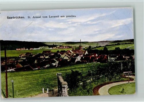 Saarbrücken 1916 St. Arnual vom Lazarett aus gesehen Feldpoststempel