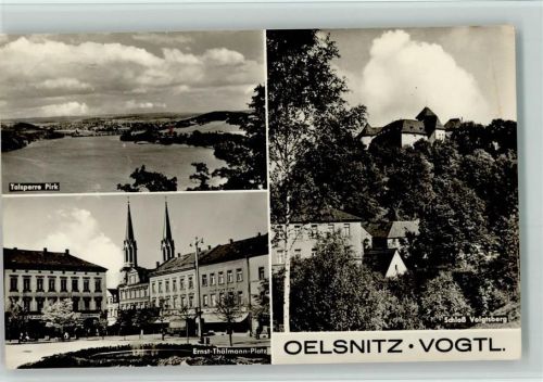 Oelsnitz Talsperre Pirk Ernst-Thälmann-Platz Schloß Voigtsberg