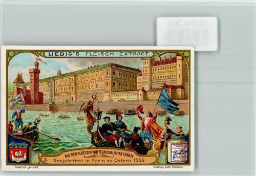 Paris Aus der Blütezeit Mittellterkicher Städte - Nr. 3, Neujahrsfest 1555 - Sammelbild Liebig
