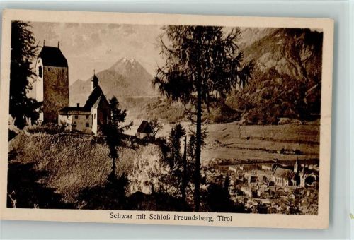 Schwaz Schloß Freundsberg