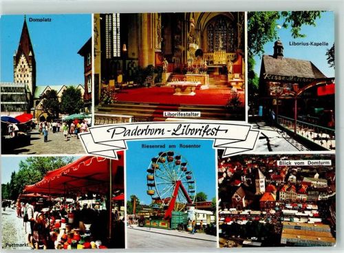 Paderborn Liborifest Domplatz Liborifestaltar Liborius-Kapelle Pottmarkt Riesenrad am Rosentor Blick vom Domturm