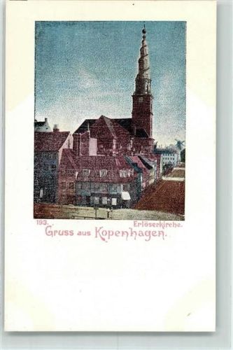Kopenhagen 1900 Kirche Erlöserkirche