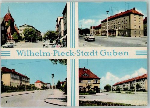 Guben Friedrich Engels Straße Wilhelm Pieck Straße Karl Marx Straße