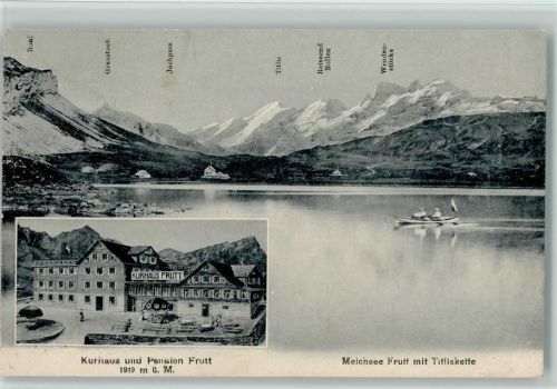 Melchsee-Frutt 1910 Mit Titliskette Kurhaus und Pension Frutt